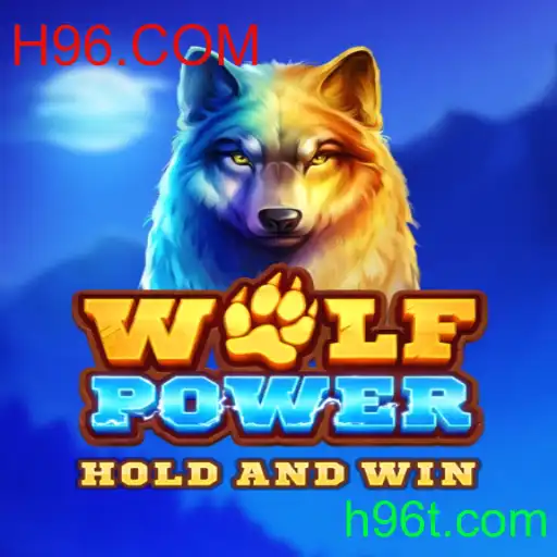 Explorando o Mundo de WolfPower: A Excitante Aventura de H96.COM
